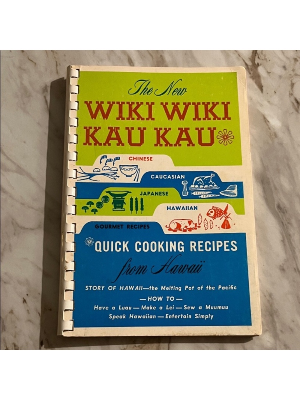 The New Wiki Wiki Kau Kau Quick Cooking Recipes From Hawaii 1964